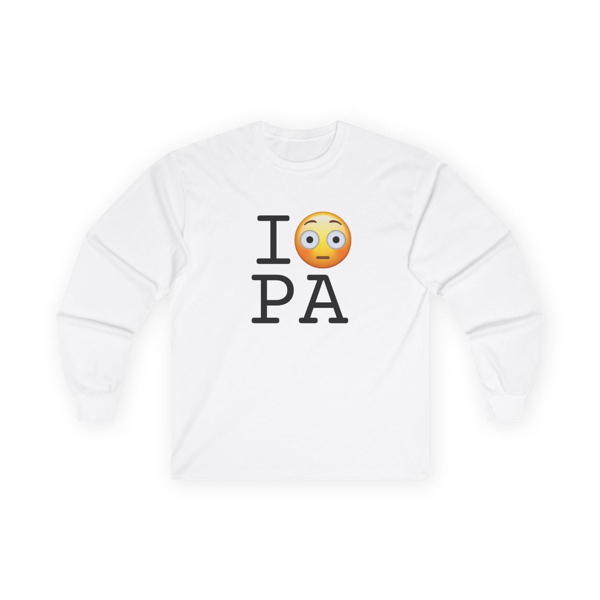 "I'm Embarrassed by Pennsylvania" Long Sleeve Shirt