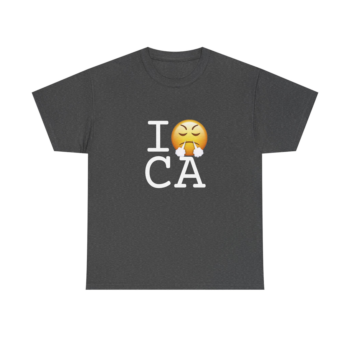 "I'm Furious about California" Tee