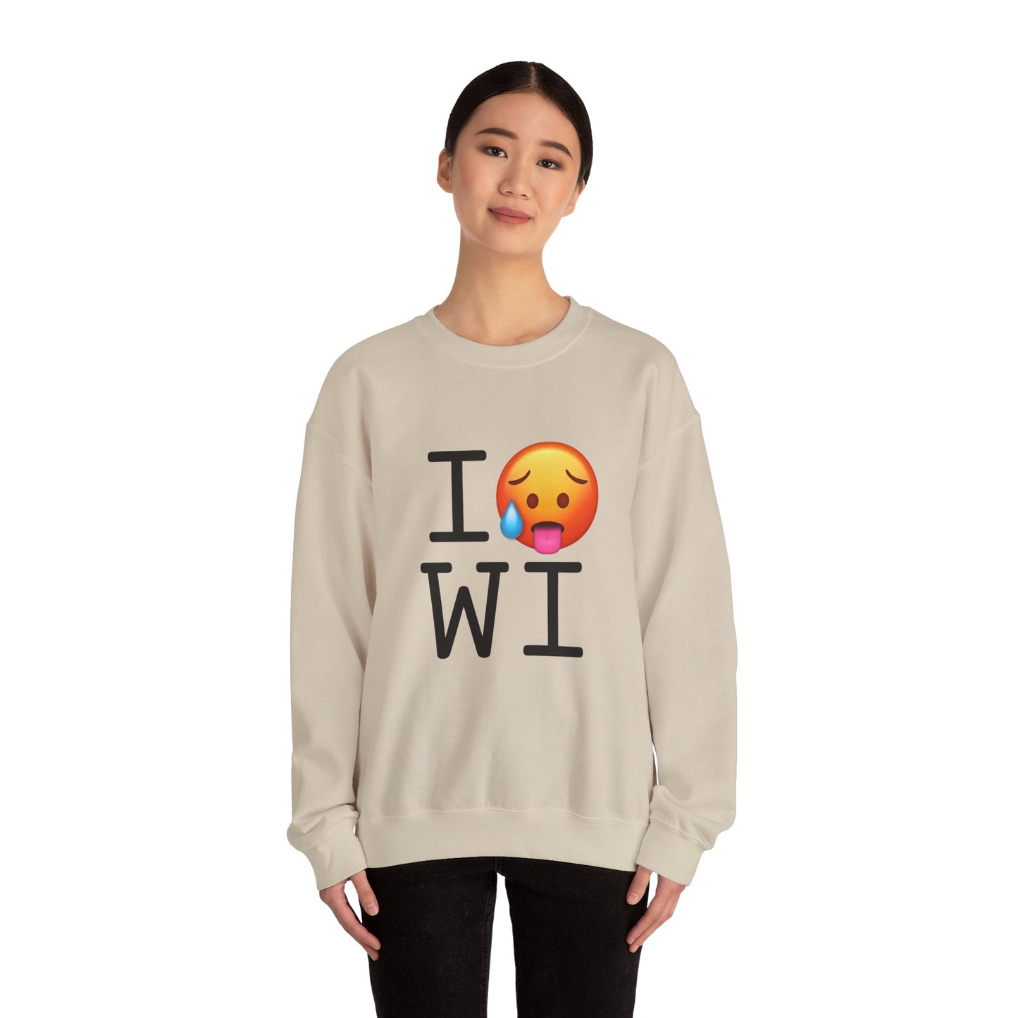 "I'm Hot in Wisconsin" Sweatshirt