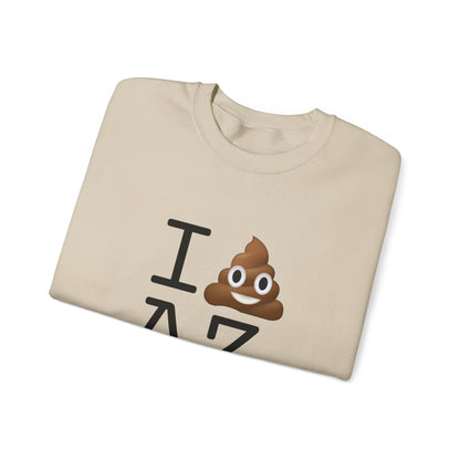 "I Poop in Arizona" Sweatshirt
