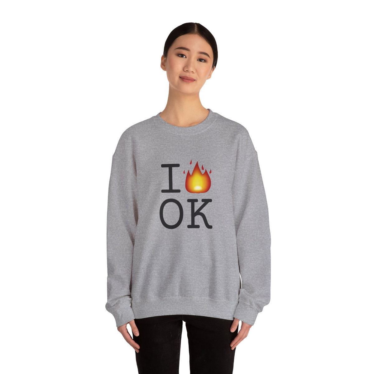 "I've got Fire for Oklahoma" Sweatshirt