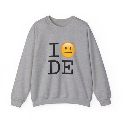 "I'm Neutral About Delaware" Sweatshirt