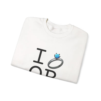 "I'm Married to (Diamond Ring) Oregon" Sweatshirt