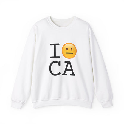 "I'm Neutral About California" Sweatshirt