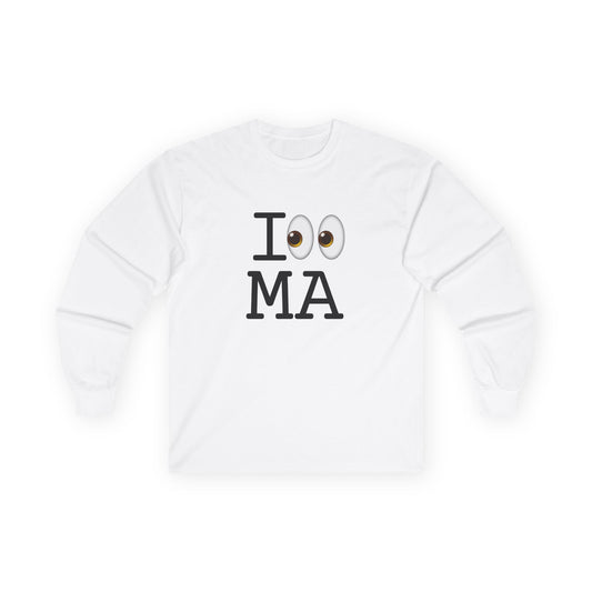 "I Look at Massachusetts" Long Sleeve Shirt