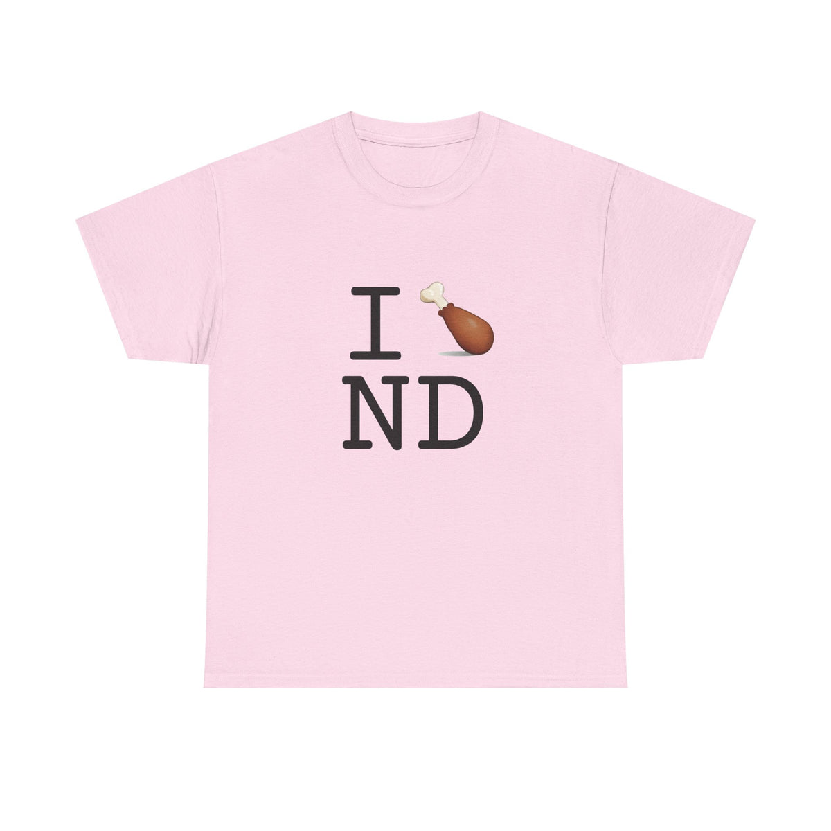 "I Chicken Drumstick North Dakota" Tee