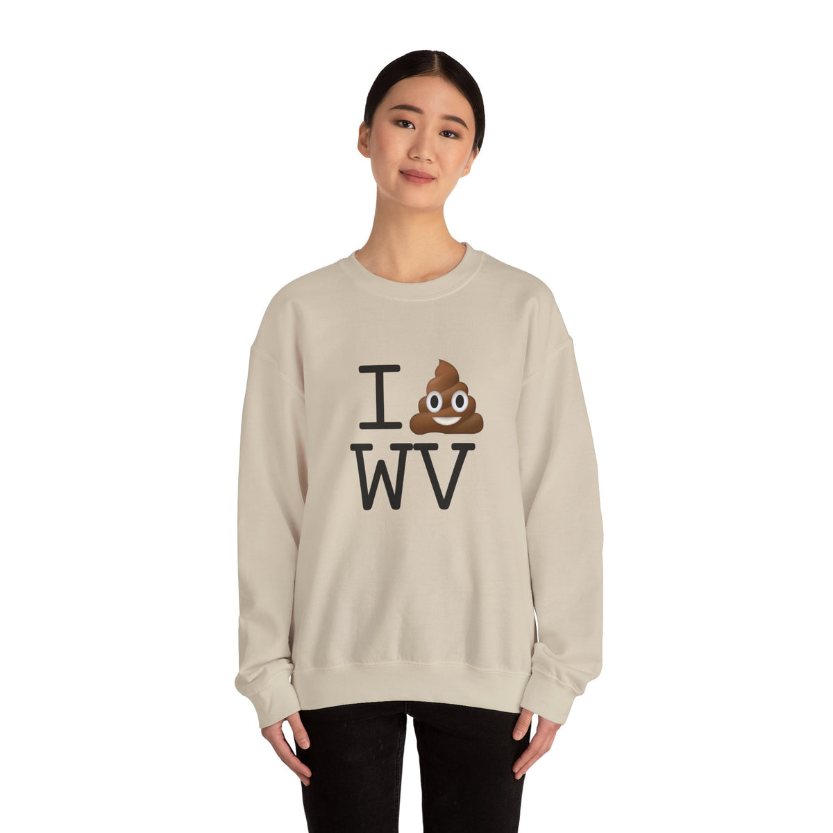 "I Poop in West Virginia" Sweatshirt