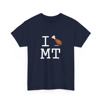 "I Chicken Drumstick Montana" Tee