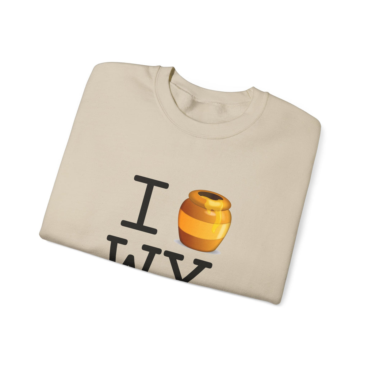 "I Honey Wyoming" Sweatshirt