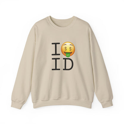 "I Get Rich in Idaho" Sweatshirt