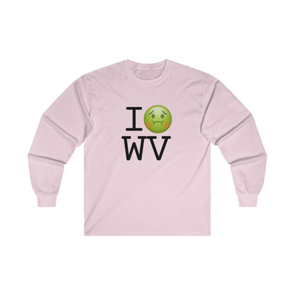 "I'm Nauseous about West Virginia" Long Sleeve Shirt
