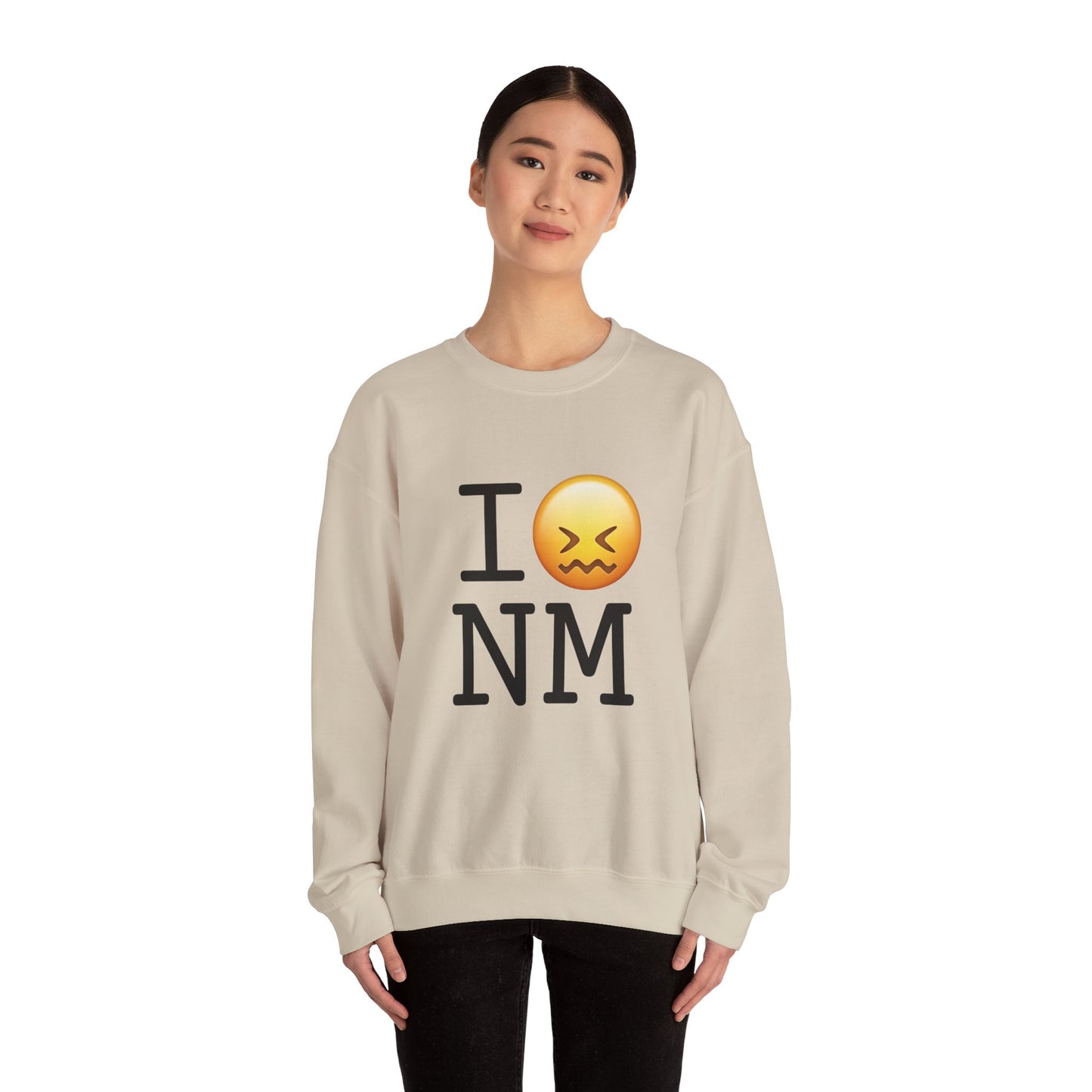 "I'm Confounded by New Mexico" Sweatshirt