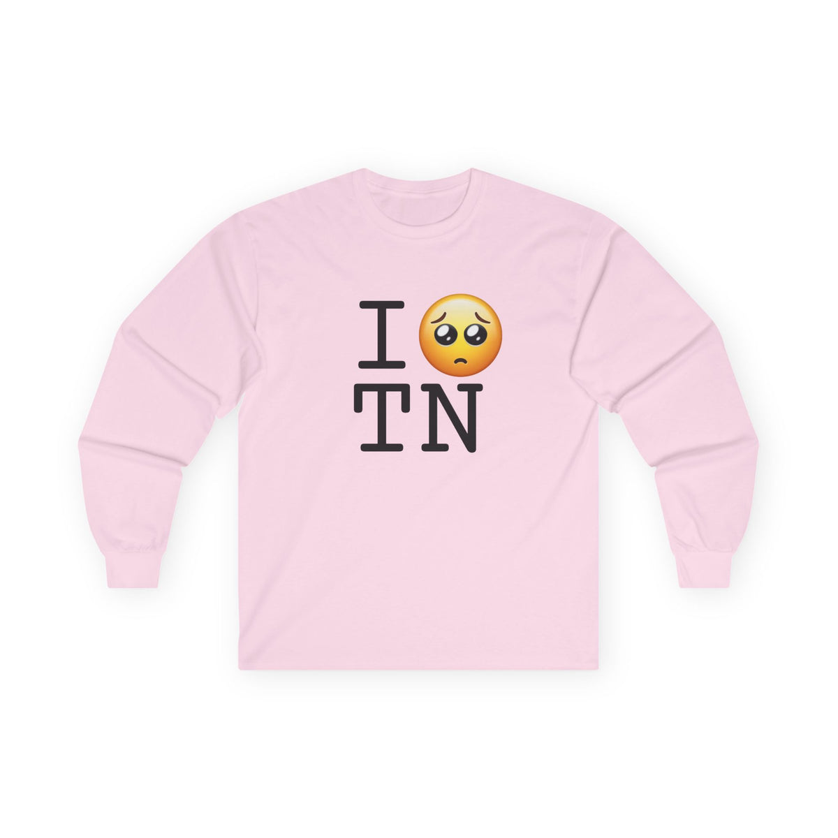 "I'm Begging about Tennessee" Long Sleeve Shirt