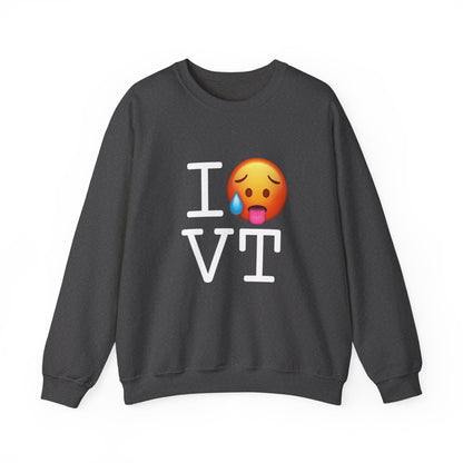 "I'm Hot in Vermont" Sweatshirt