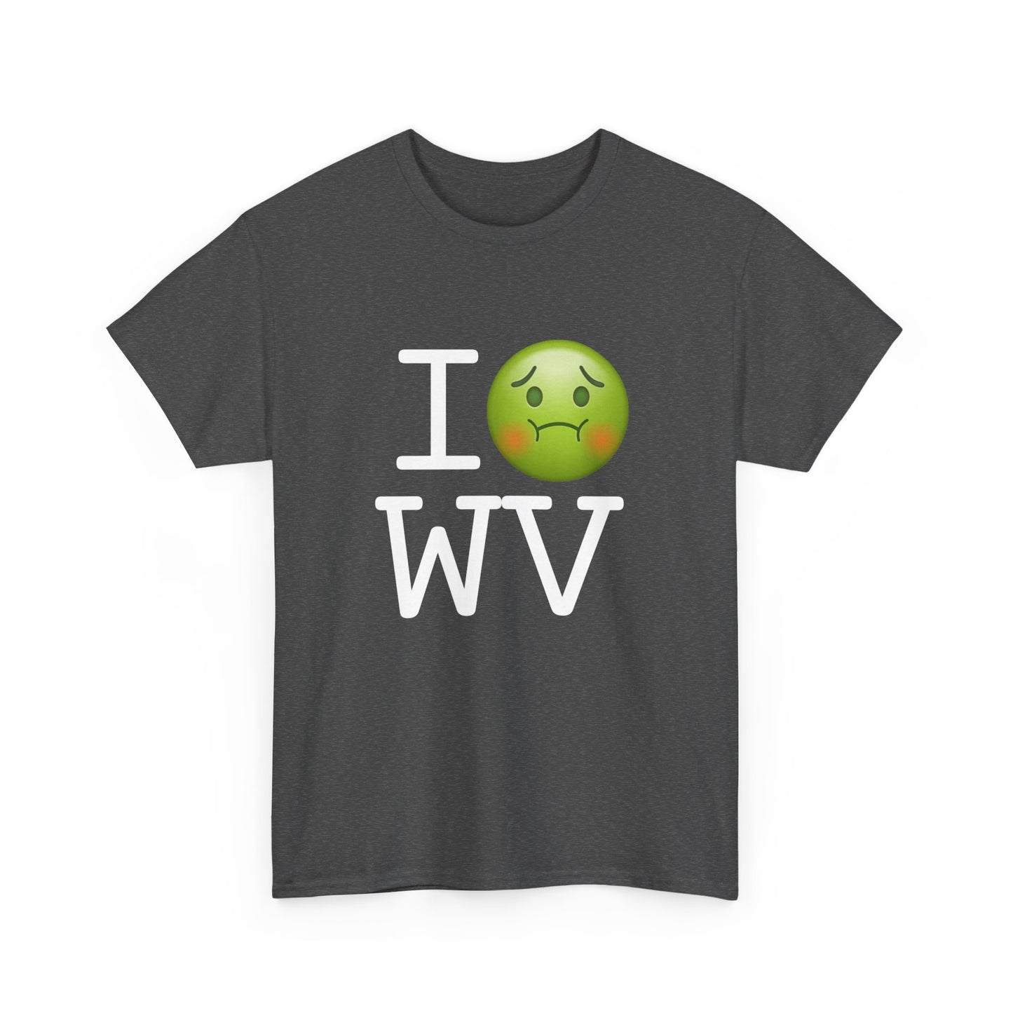 "I'm Nauseous about West Virginia" Tee