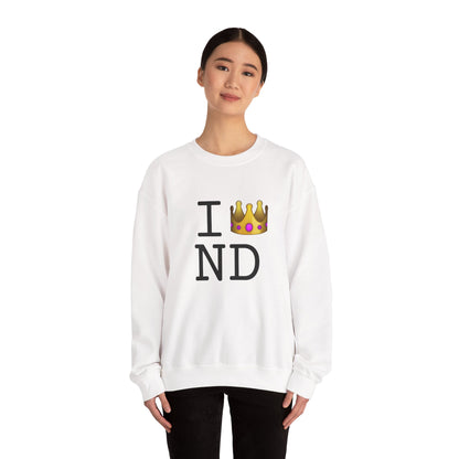 "I'm Royalty (Wear a Crown) in North Dakota" Sweatshirt