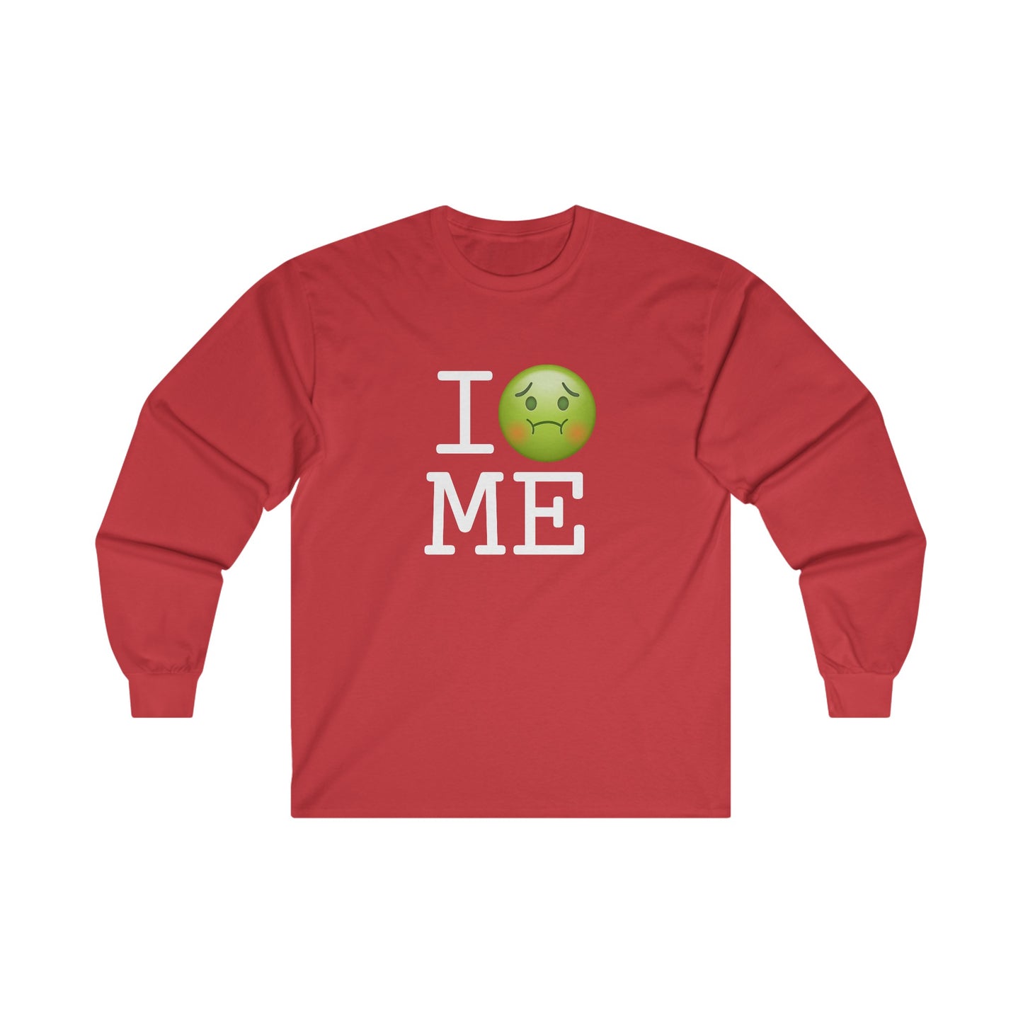 "I'm Nauseous about Maine" Long Sleeve Shirt