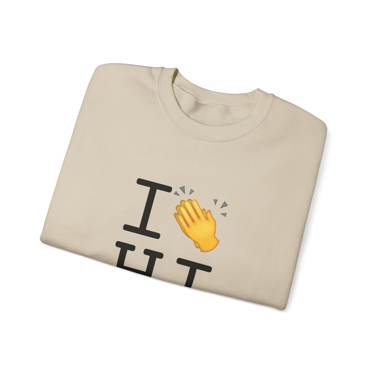 "I Applaud Hawaii" Sweatshirt