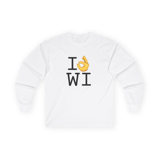 "I'm OK with Wisconsin" Long Sleeve Shirt