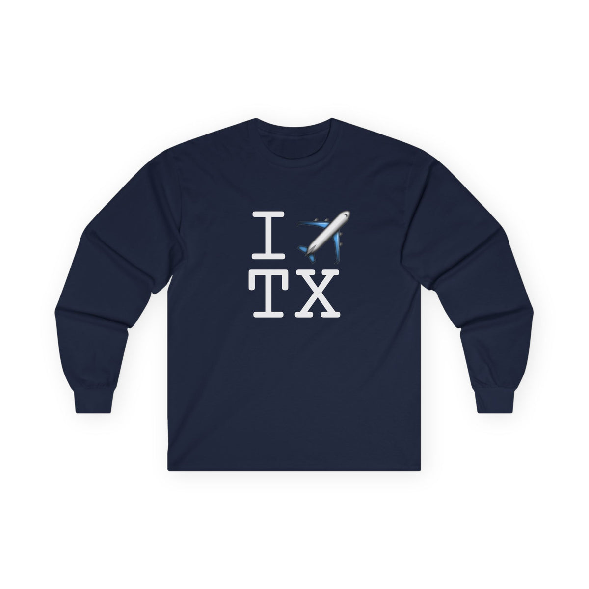 "I Fly Over Texas" Long Sleeve Shirt