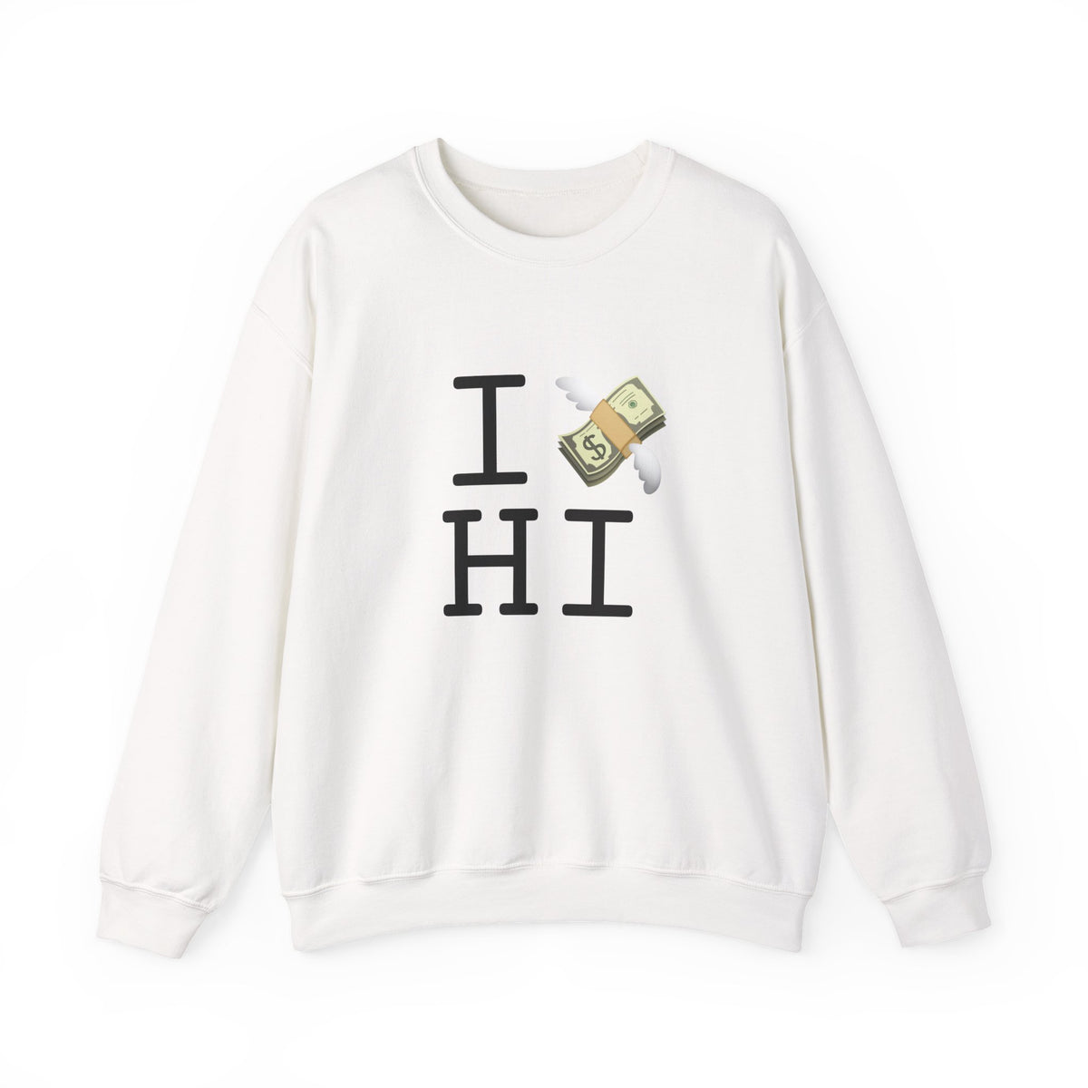 "I Lose Money in Hawaii" Sweatshirt