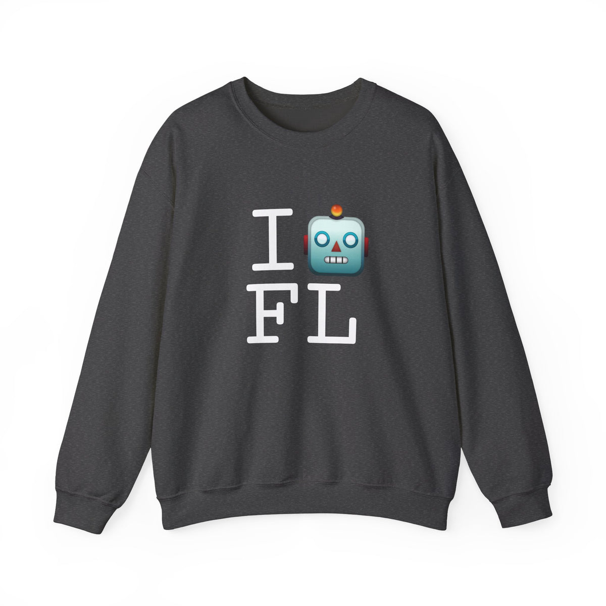 "I'm a Robot in Florida" Sweatshirt