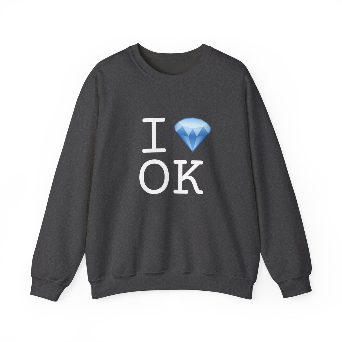 "I Diamond Oklahoma" Sweatshirt