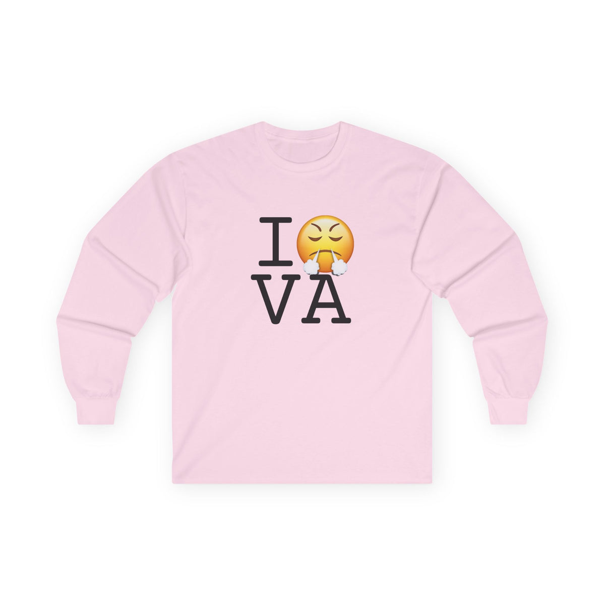 "I'm Furious about Virginia" Long Sleeve Shirt