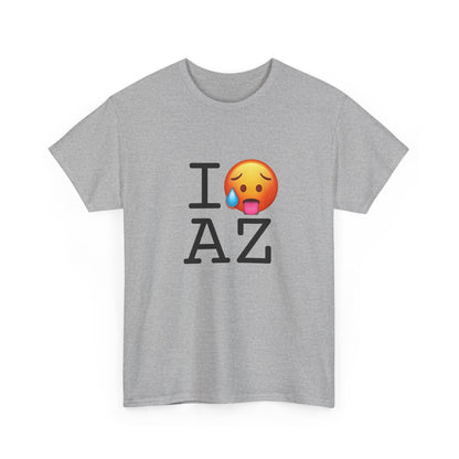 "I'm Hot in Arizona" Tee