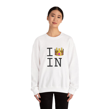 "I'm Royalty (Wear a Crown) in Indiana" Sweatshirt