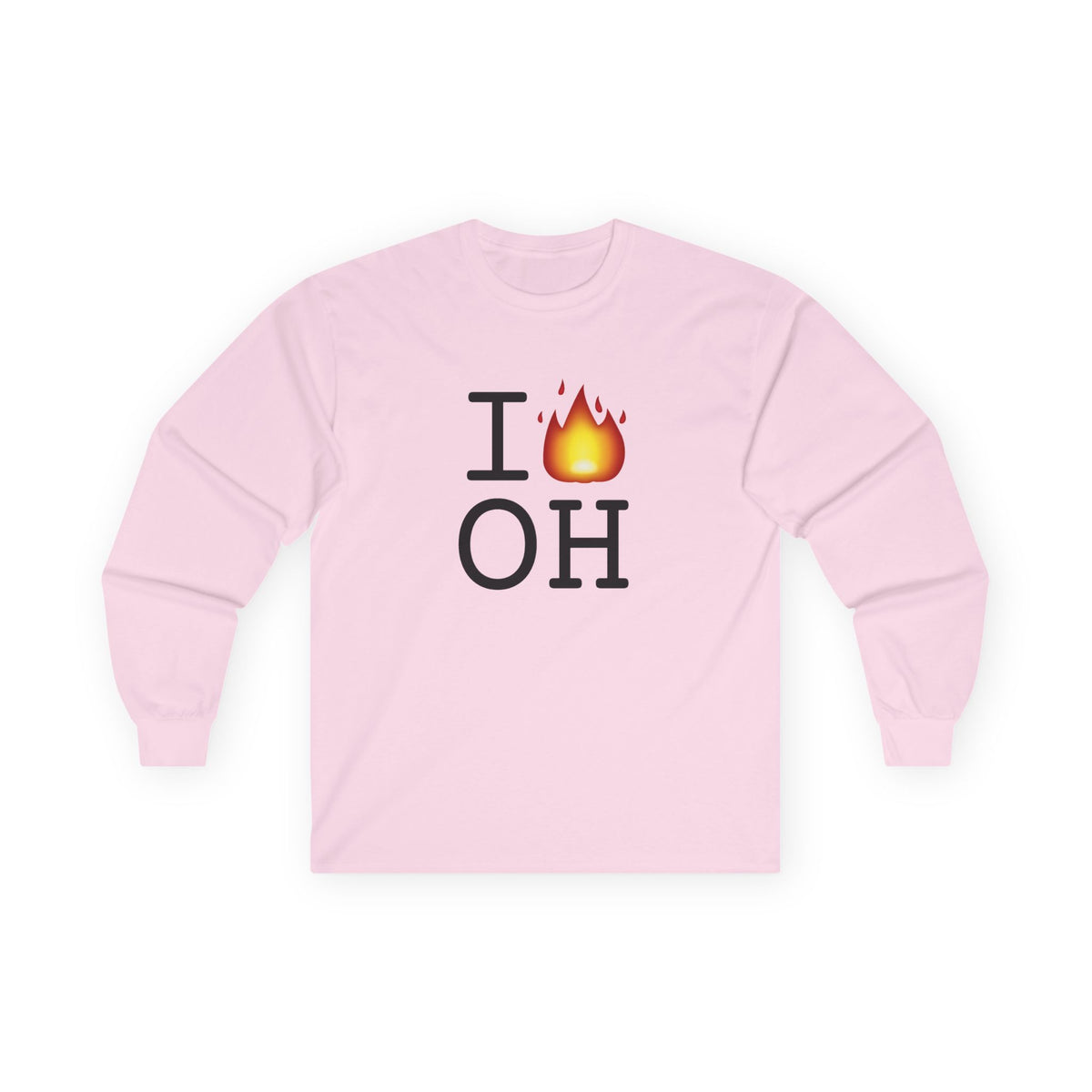 "I've got Fire for Ohio" Long Sleeve Shirt