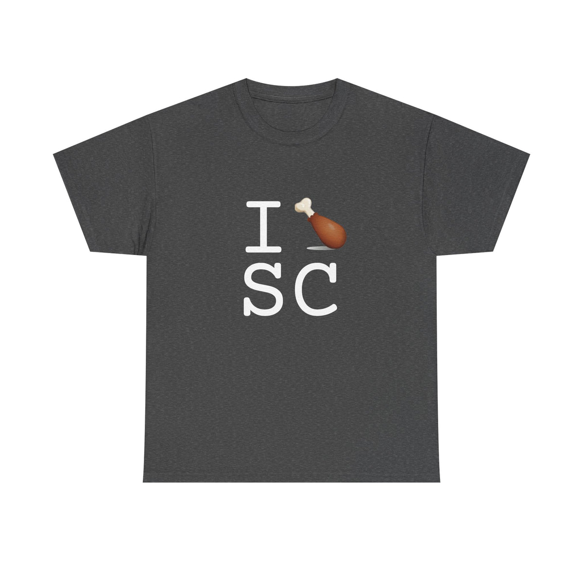 "I Chicken Drumstick South Carolina" Tee