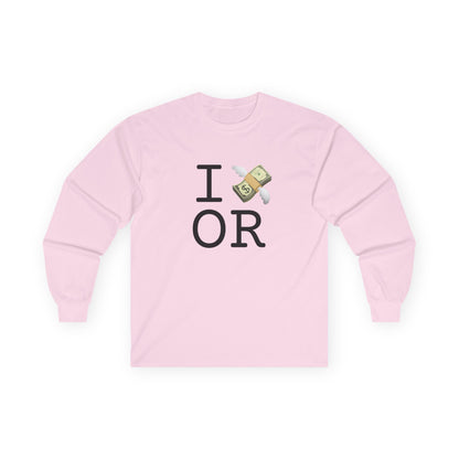 "I Lose Money in Oregon" Long Sleeve Shirt