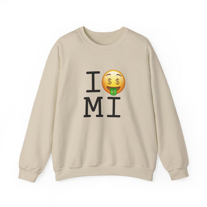 "I Get Rich in Michigan" Sweatshirt