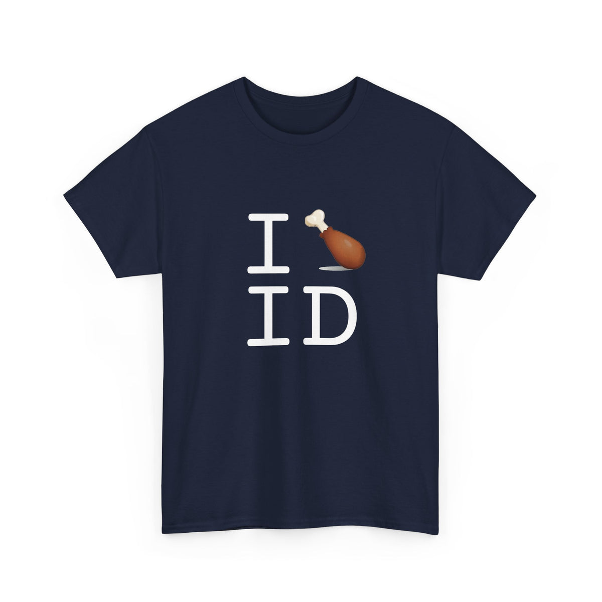 "I Chicken Drumstick Idaho" Tee