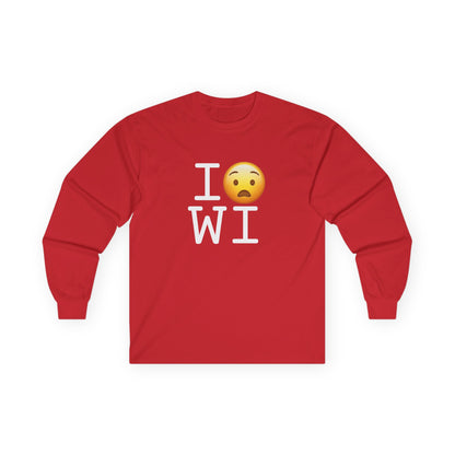 "I'm Anguished about Wisconsin" Long Sleeve Shirt