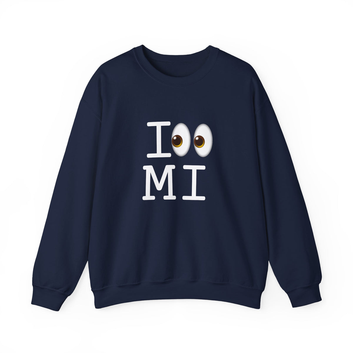 "I Look at Michigan" Sweatshirt