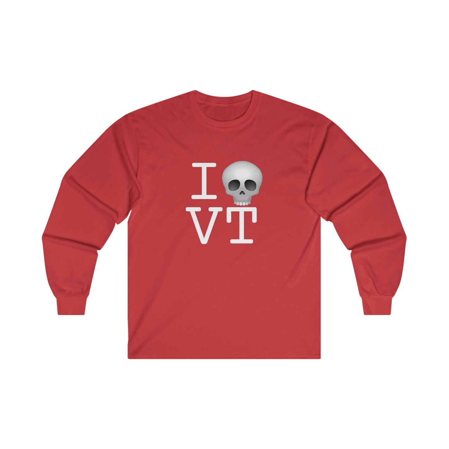 "I'm Dead in Vermont" Long Sleeve Shirt