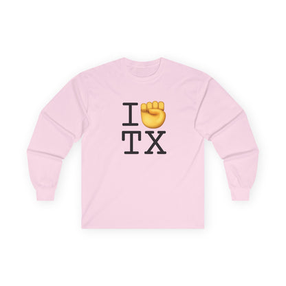 "I Raise my Fist with Texas" Long Sleeve Shirt