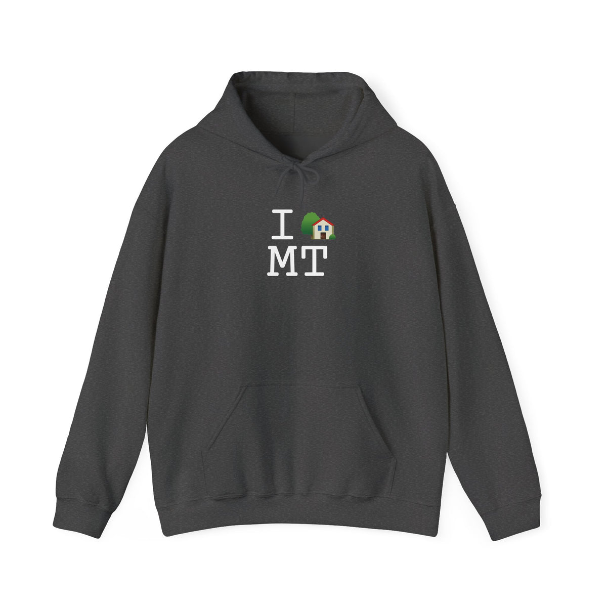 "I'm Home in Montana" Hoodie
