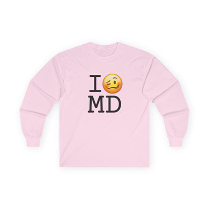 "I'm Drunk in Maryland" Long Sleeve Shirt