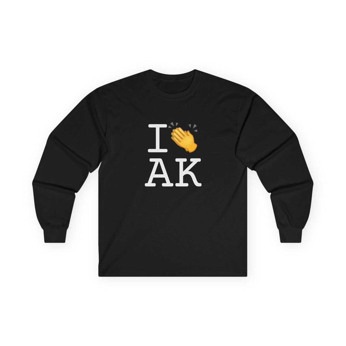"I Applaud Alaska" Long Sleeve Shirt