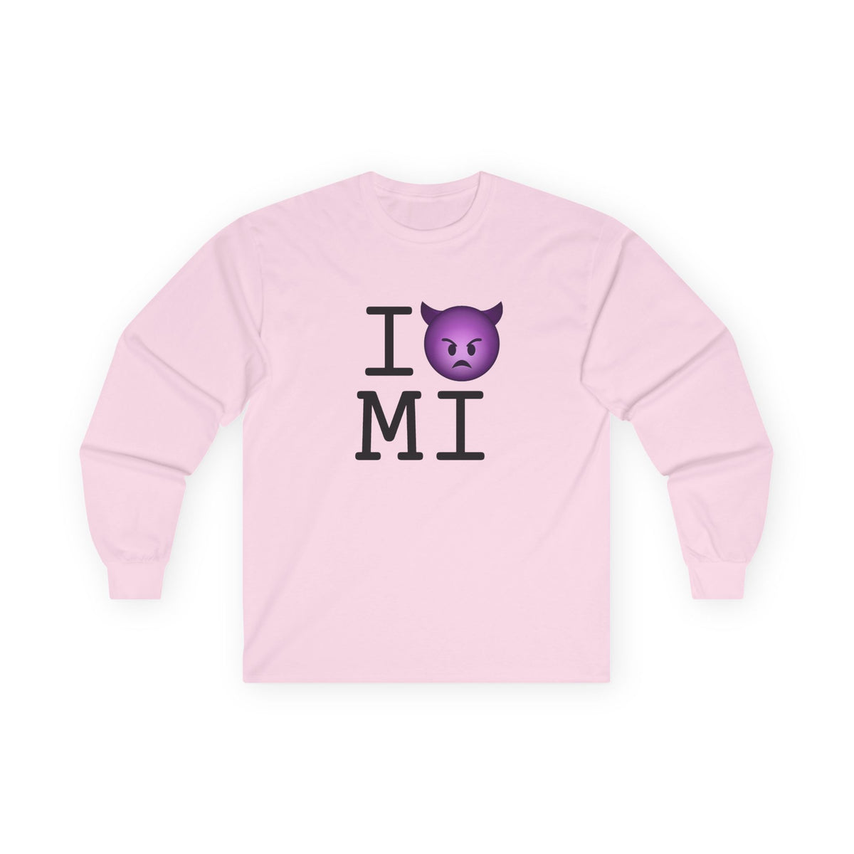 "I'm an Angry Devil about Michigan" Long Sleeve Shirt
