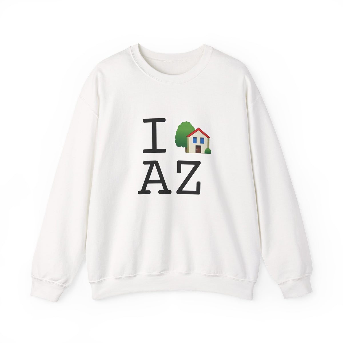 "I'm Home in Arizona" Sweatshirt
