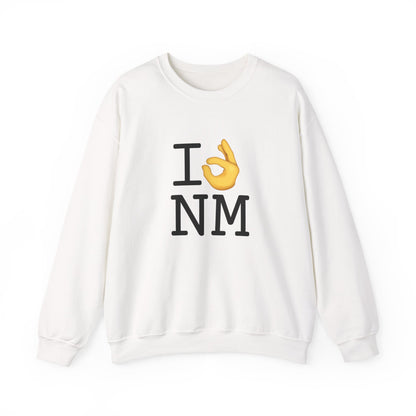 "I'm OK with New Mexico" Sweatshirt
