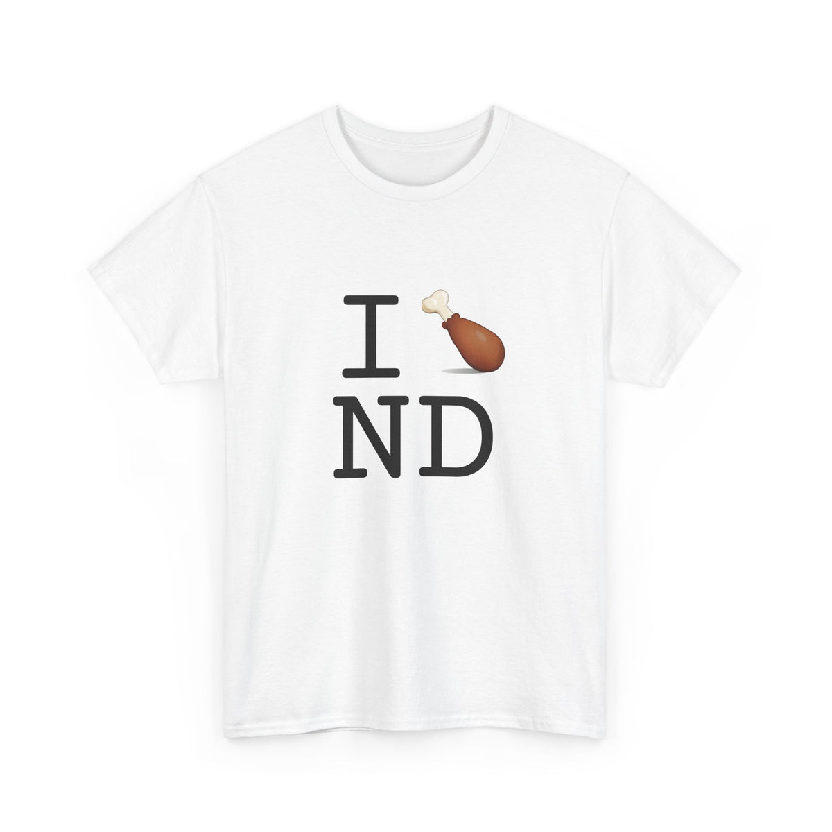 "I Chicken Drumstick North Dakota" Tee