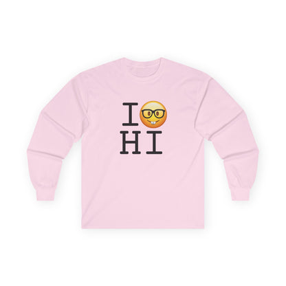 "I'm a Nerd about Hawaii" Long Sleeve Shirt