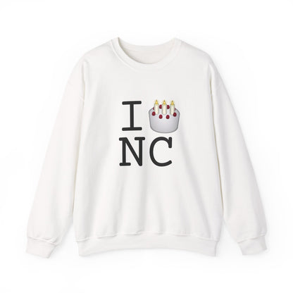 "I Birthday Cake North Carolina" Sweatshirt