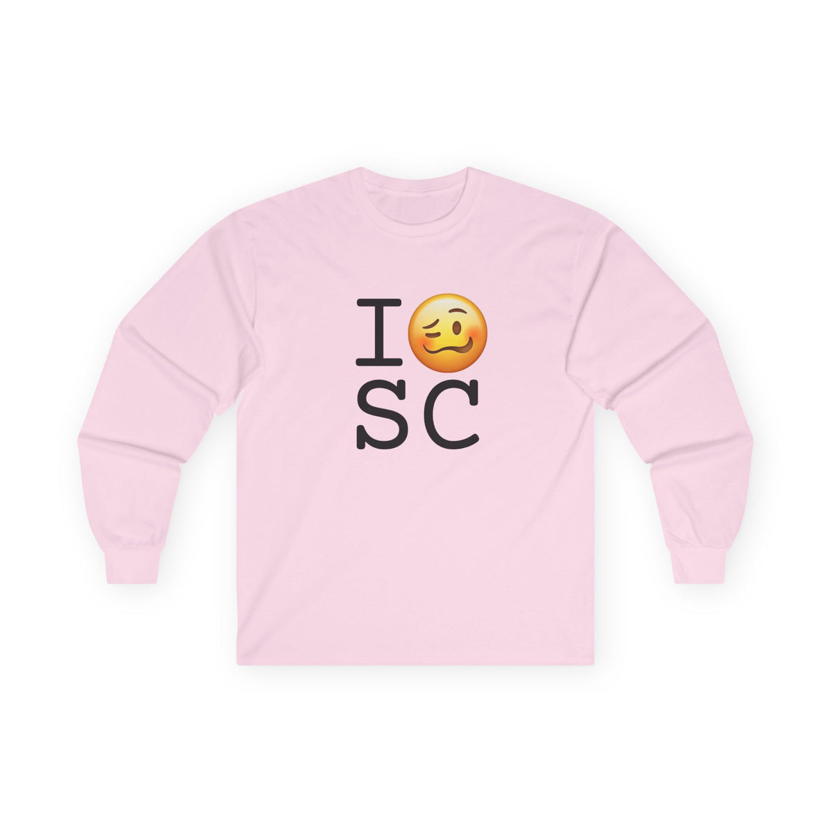 "I'm Drunk in South Carolina" Long Sleeve Shirt