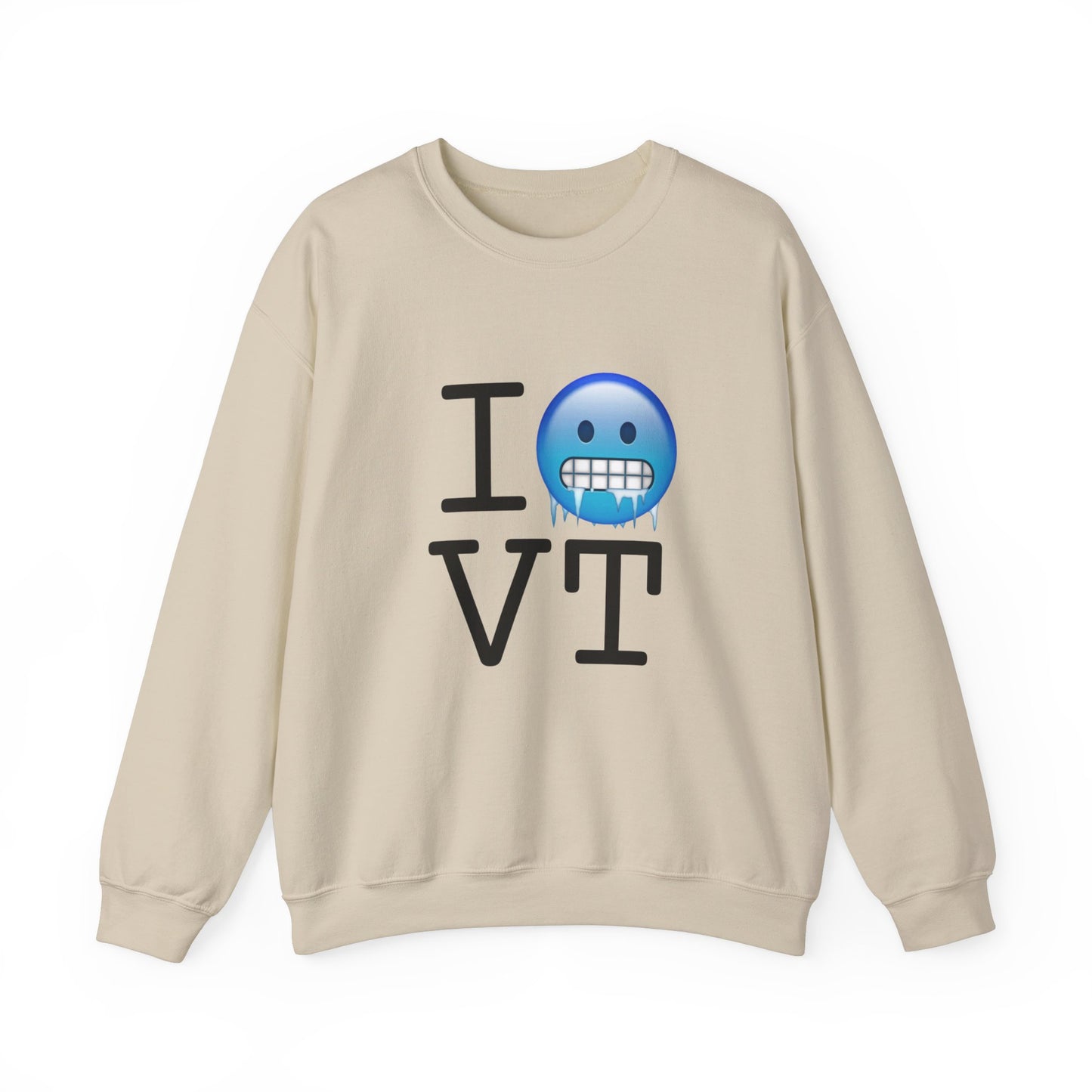 "I'm Cold in Vermont" Sweatshirt